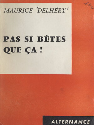 cover image of Pas si bêtes que ça !
